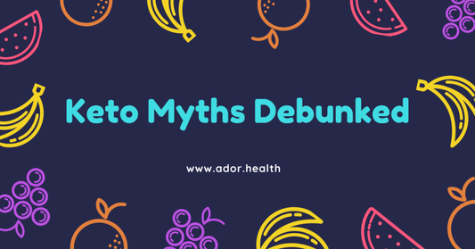 Top 7 Keto Myths Debunked